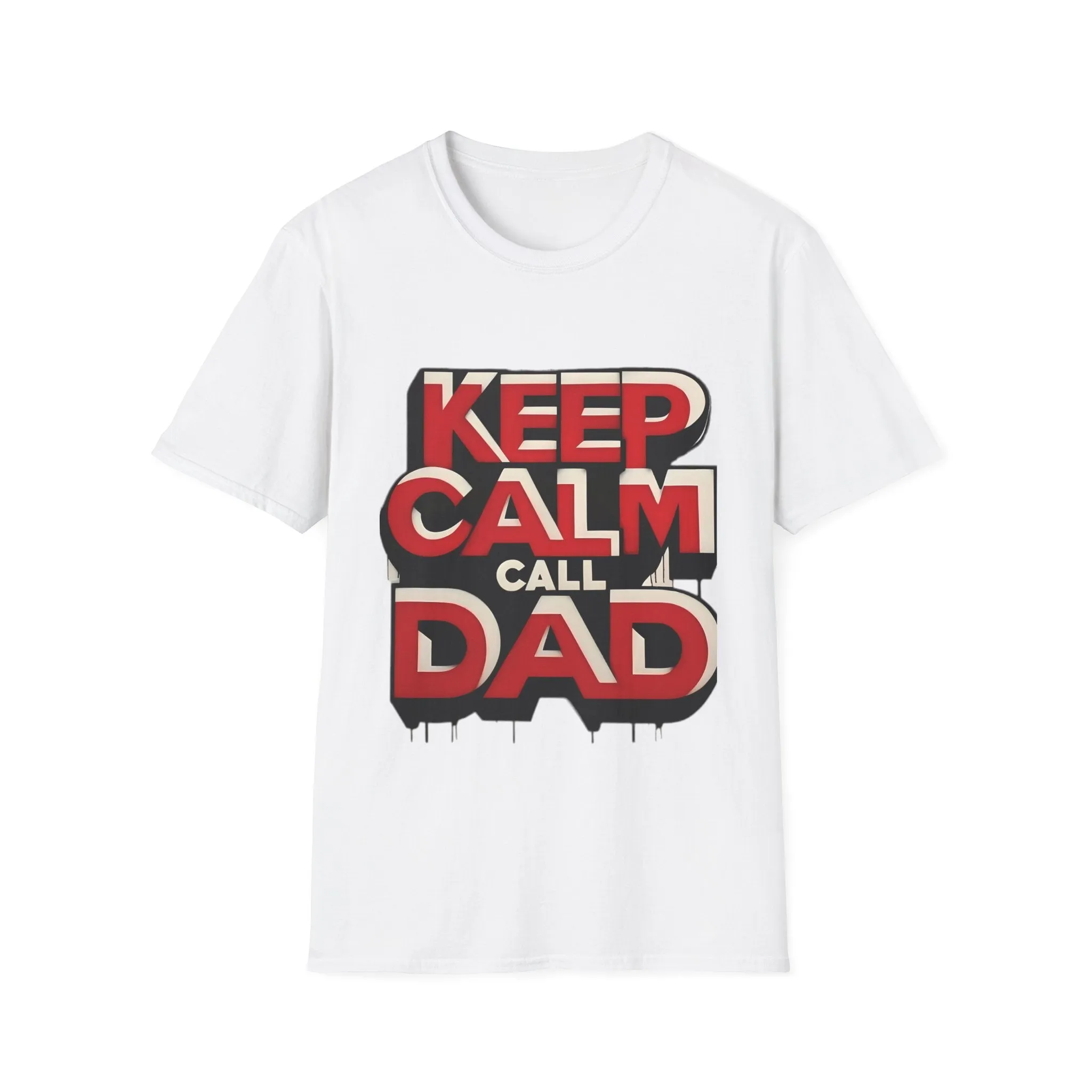 Keep Calm, Call Dad Softstyle (Adult) T-Shirt