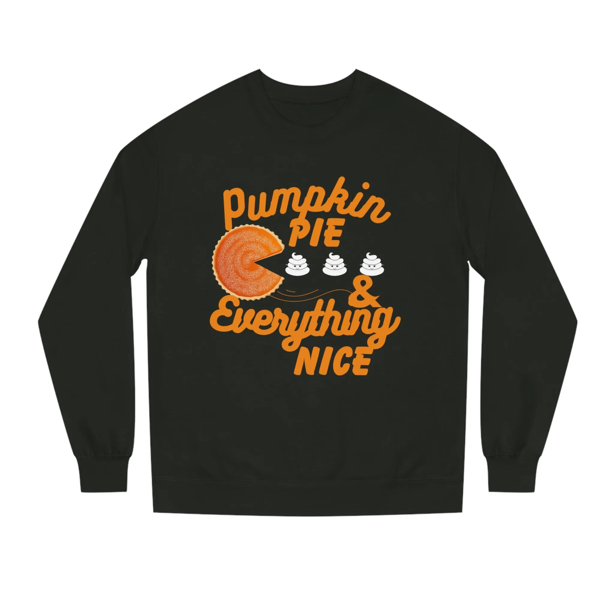 Pumpkin Spice & Everything Nice | Unisex | Crew Neck Sweatshirt