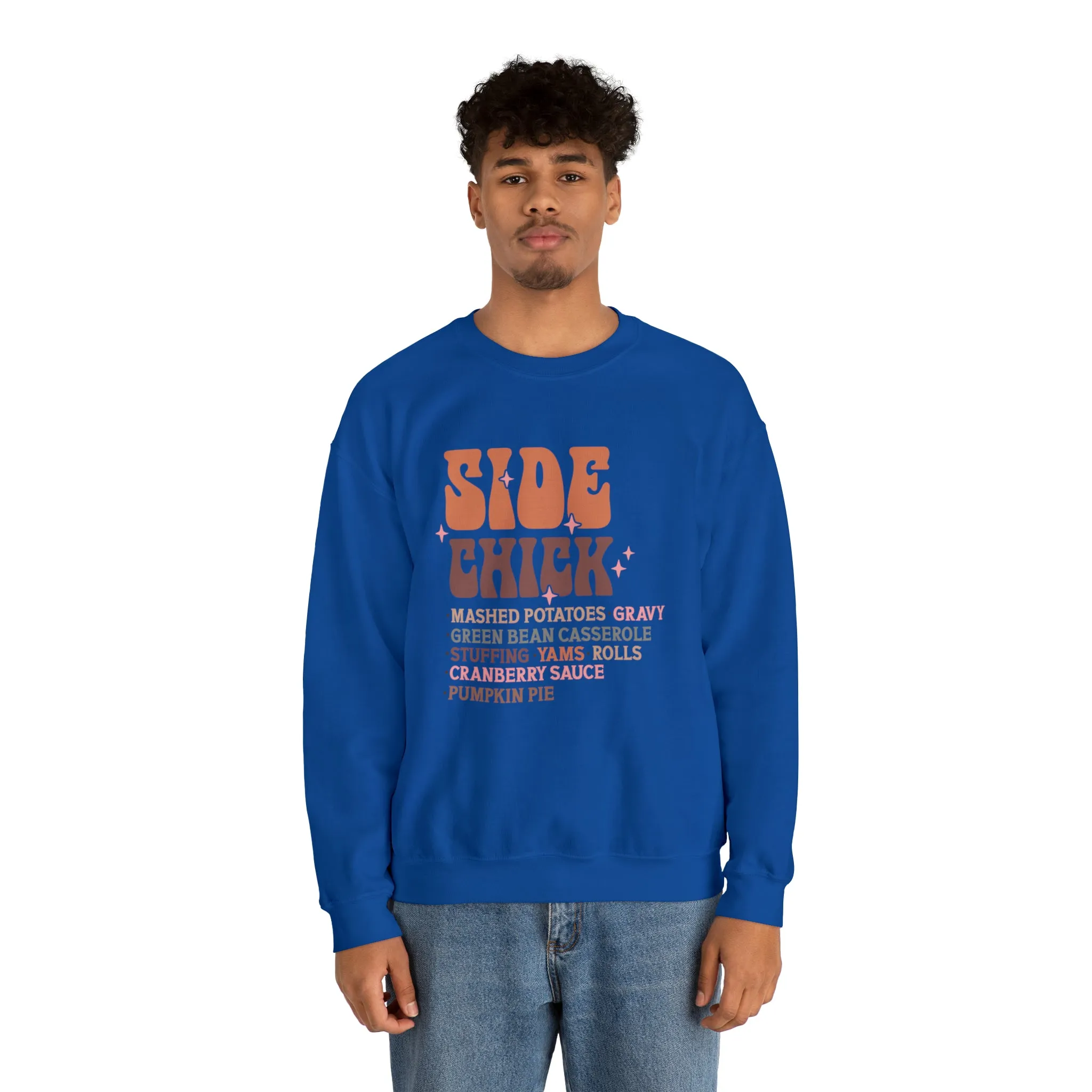 Side Chick Thanksgiving Crewneck Sweatshirt | Unisex Sizing | Falls Favorite