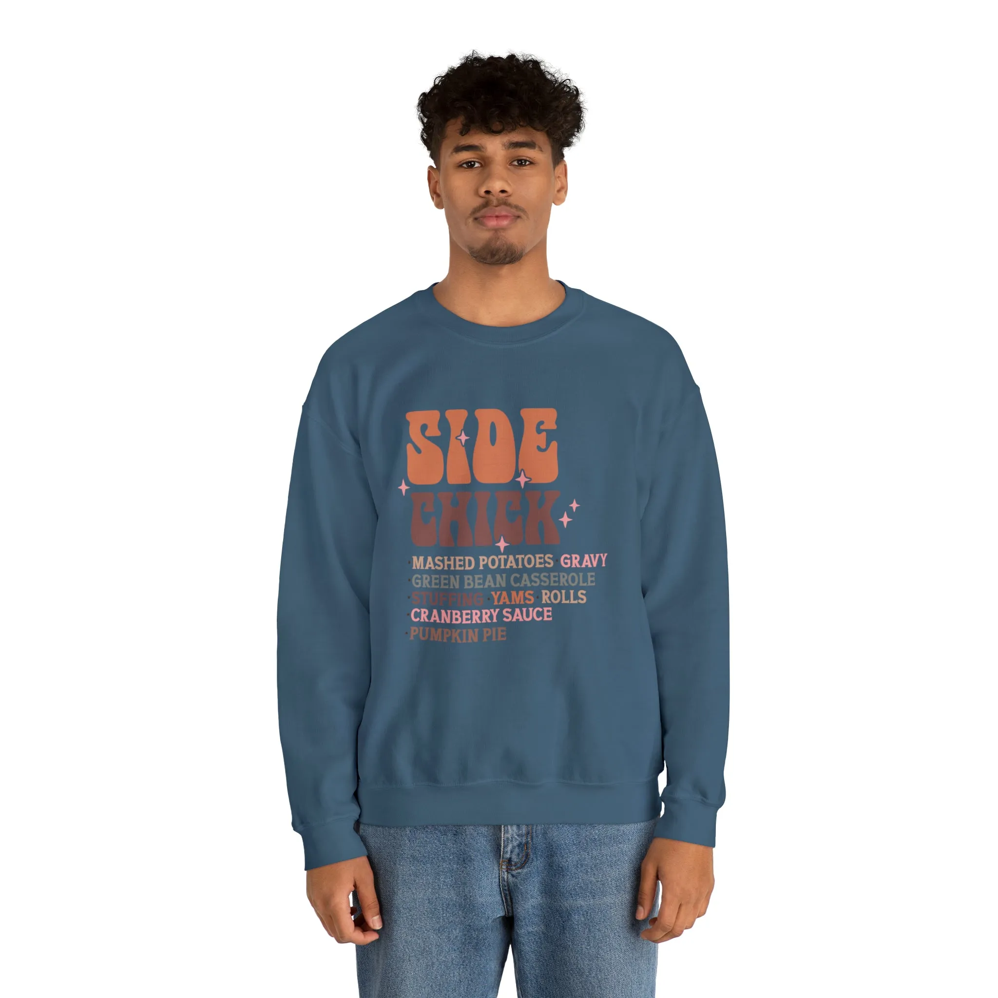 Side Chick Thanksgiving Crewneck Sweatshirt | Unisex Sizing | Falls Favorite