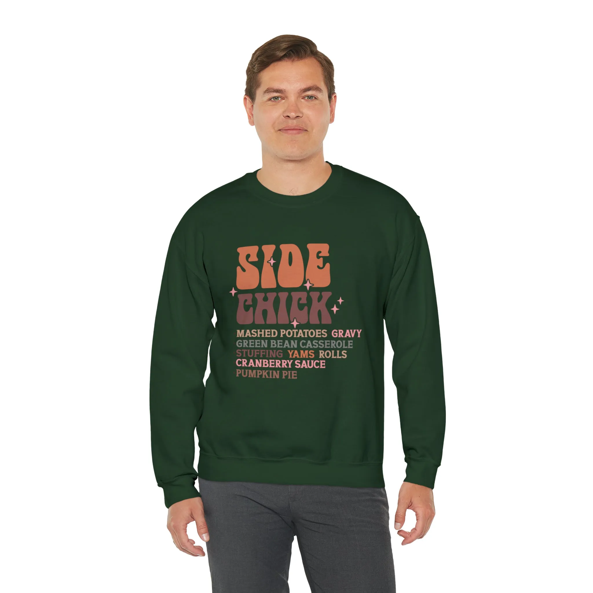 Side Chick Thanksgiving Crewneck Sweatshirt | Unisex Sizing | Falls Favorite