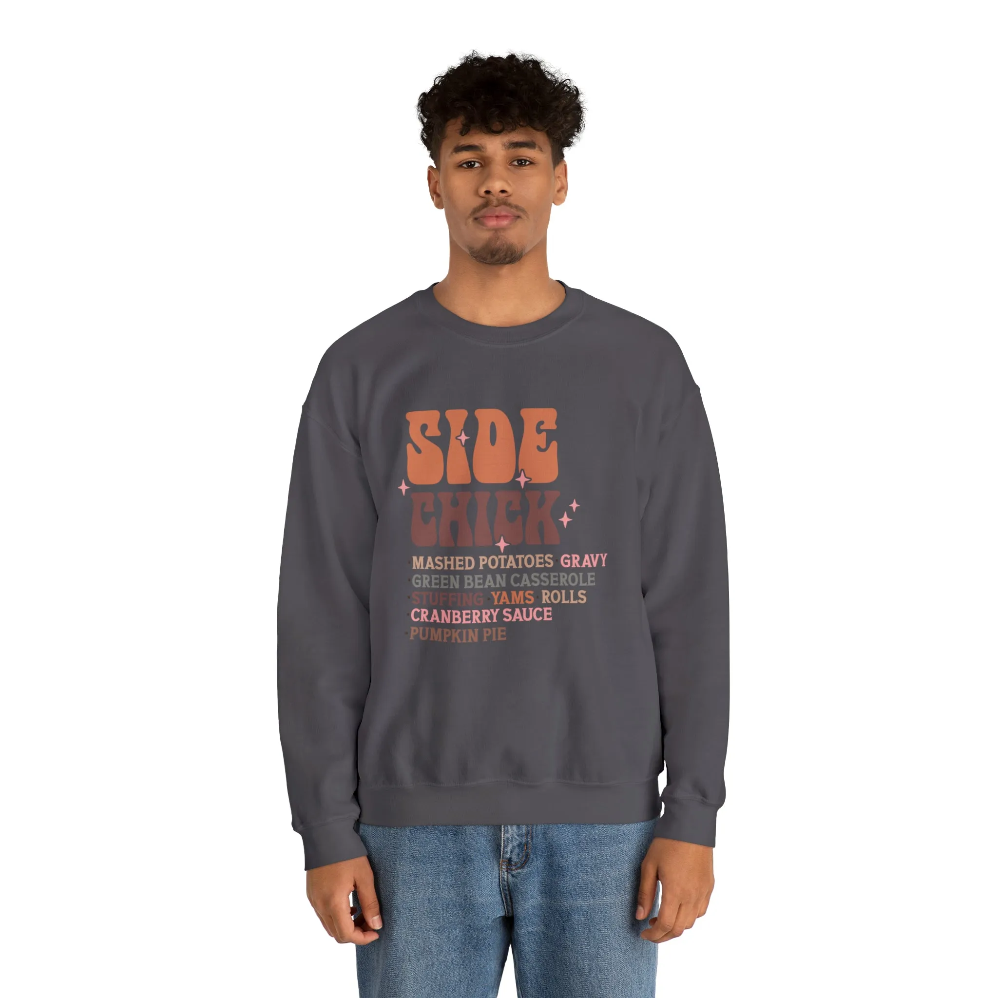 Side Chick Thanksgiving Crewneck Sweatshirt | Unisex Sizing | Falls Favorite