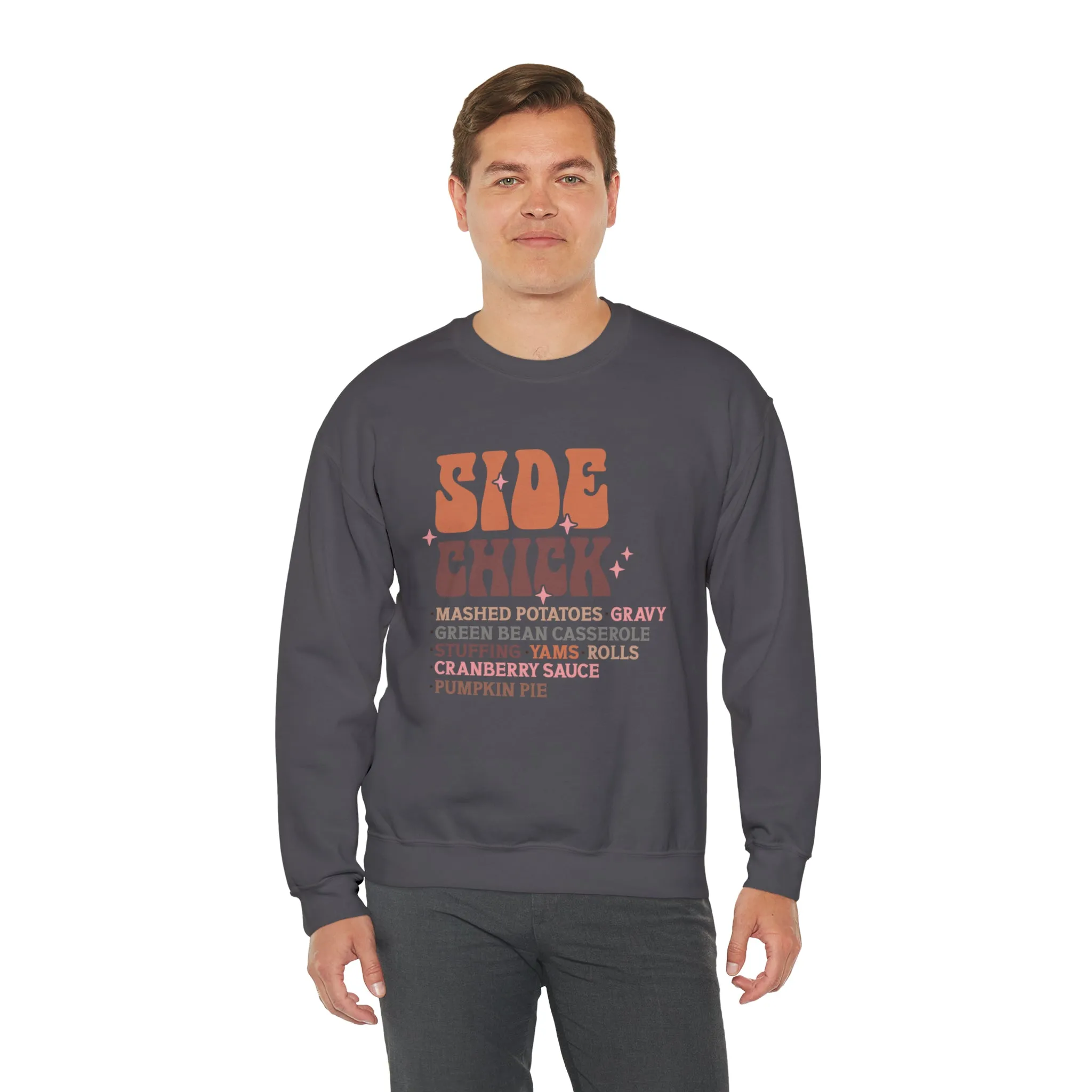 Side Chick Thanksgiving Crewneck Sweatshirt | Unisex Sizing | Falls Favorite